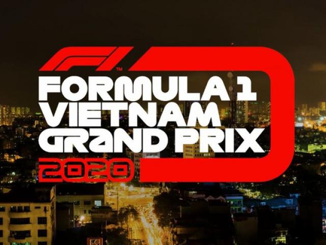 Lịch thi đấu đua xe F1 2020: Khi nào thi đấu tại Việt Nam?