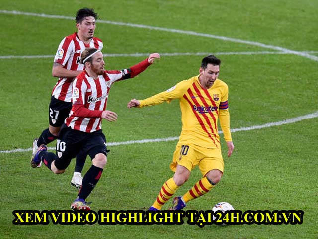 Video Athletic Bilbao - Barcelona: Messi lập cú đúp, rượt đuổi 5 bàn thắng