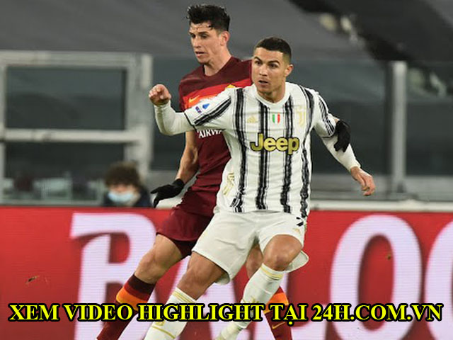 Video Juventus - Roma: Ronaldo nổ súng, ”Bà đầm già” công phá top 3