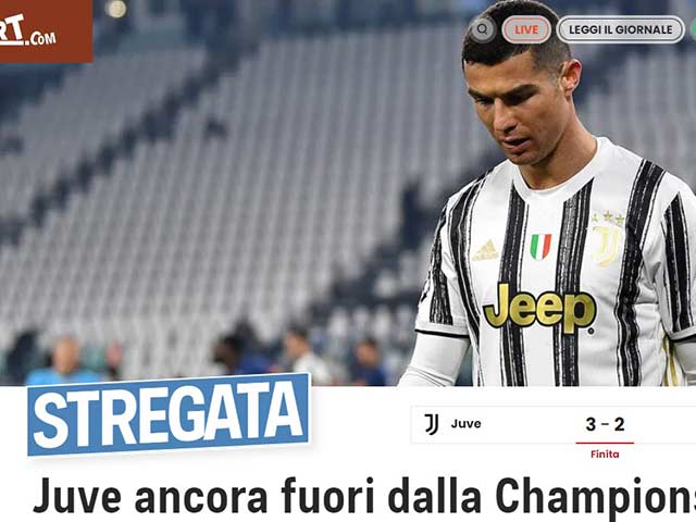 Juventus bị loại khỏi Cúp C1: Báo Italia sững sờ, Ronaldo bị chỉ trích kịch liệt