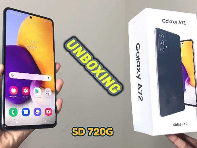 Sau Galaxy A52, đến phiên Galaxy A72 được đập hộp sớm