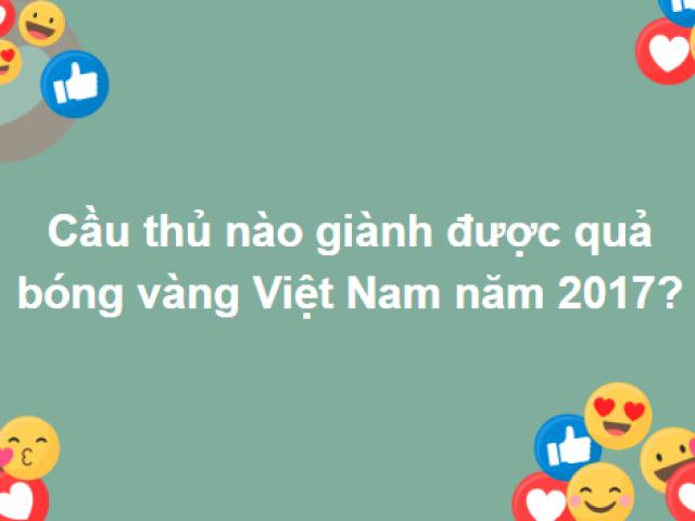 Nắm hết kiến thức kim cổ mới trả lời được trọn bộ câu hỏi này