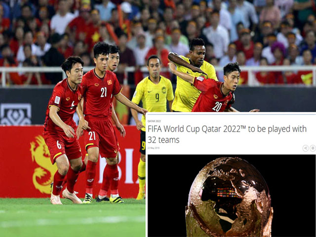 Cơ hội Việt Nam dự World Cup 2022 ra sao sau khi FIFA chính thức chốt số đội