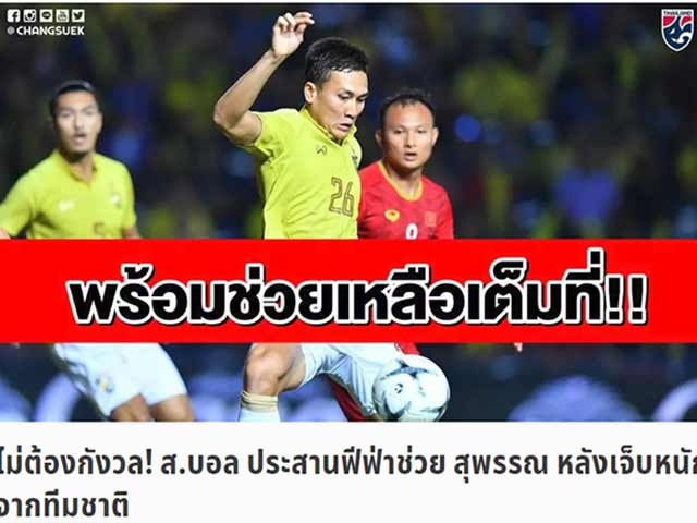 Việt Nam đá vòng loại World Cup: Báo Thái muốn sớm tái ngộ, hẹn trả nợ luôn tháng 9