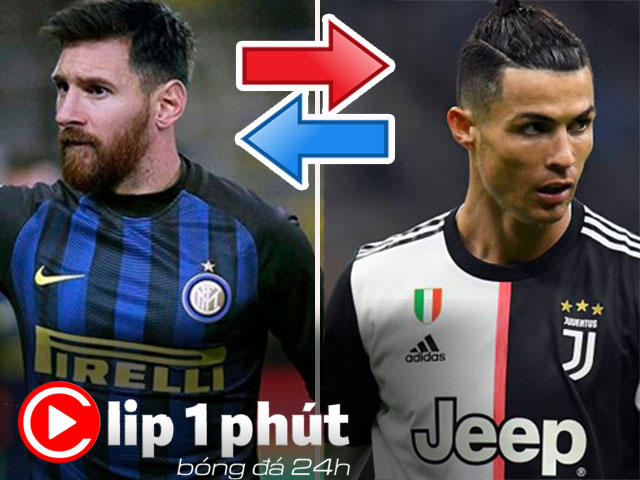 Messi có đến Serie A thay Ronaldo làm ”ông trùm”? (Clip 1 phút Bóng đá 24H)