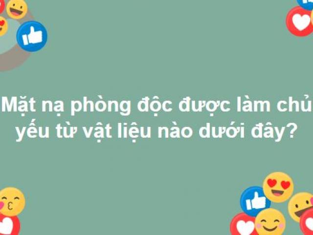 Trắc nghiệm: Giáo sư biết tuốt cũng ”toát mồ hôi” với 15 câu hỏi này