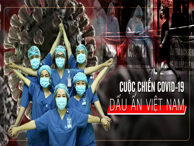 [eMagazine] Chống dịch Covid-19: Việt Nam khiến thế giới kinh ngạc!