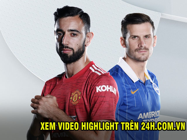 Nhận định bóng đá MU - Brighton: Mệnh lệnh 3 điểm, quyết đua Man City đến cùng