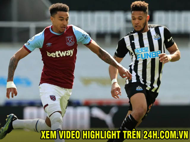 Video Newcastle - West Ham: Lingard lập công, rượt đuổi 5 bàn kịch tính