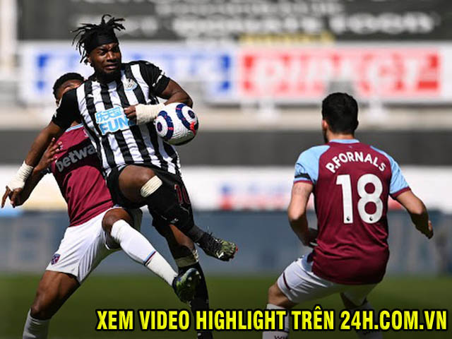 Trực tiếp bóng đá Newcastle - West Ham: Phút bù giờ nghẹt thở (Hết giờ)