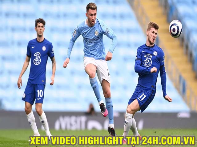 Video Man City - Chelsea: Ngược dòng ngoạn mục, vỡ òa phút 90+2