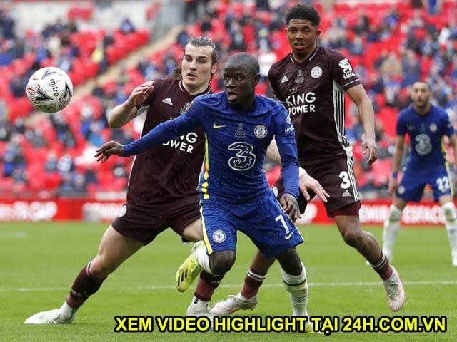 Trực tiếp Chelsea - Leicester City: HLV Tuchel đề cao top 4 hơn FA Cup