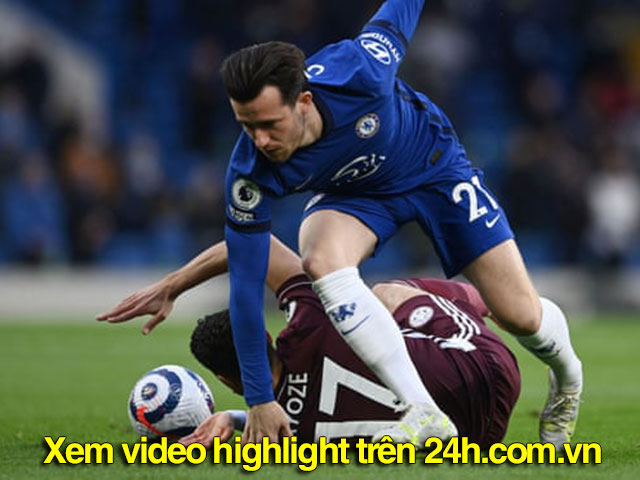 Trực tiếp Chelsea - Leicester City: Nghẹt thở 8 phút bù giờ (Hết giờ)