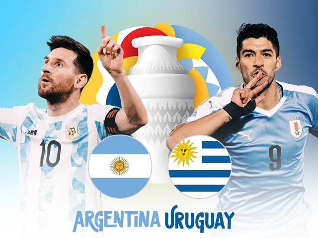 Nhận định bóng đá Argentina - Uruguay: Hấp dẫn Messi tỉ thí Suarez (Copa America)