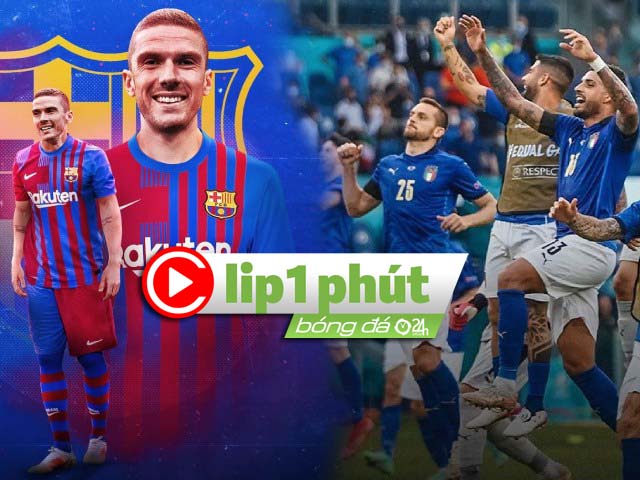 Italia xứng danh ”trùm vòng bảng” EURO, Barca nhắm ”hung thần” của Bồ Đào Nha (Clip 1 phút Bóng đá 24H)