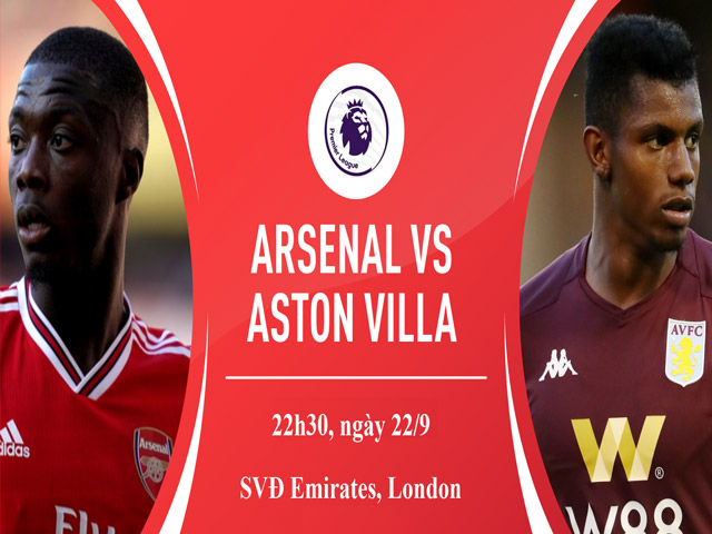 Arsenal – Aston Villa: Điểm tựa Emirates, đả bại tân binh