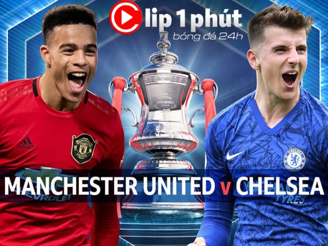 MU đua top 4 Ngoại hạng Anh gay cấn, có ”máu” thắng Chelsea ở FA Cup? (Clip 1 phút Bóng đá 24H)