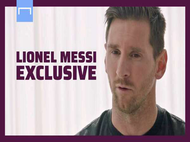 CHÍNH THỨC: Messi tuyên bố ở lại Barcelona, tố ”ông trùm” nuốt lời