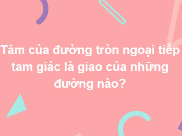 Bộ câu hỏi thách thức cả những người hiểu biết nhất