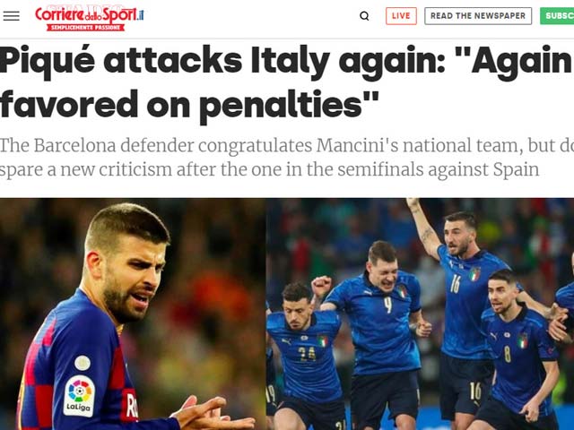 Báo chí ca ngợi Italia vô địch EURO: Pique chúc mừng vẫn không quên ”đá đểu”