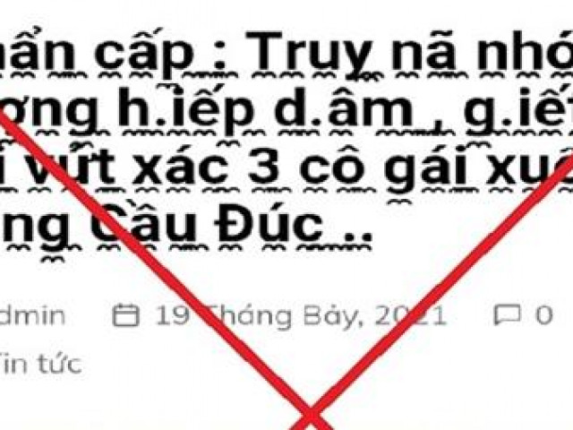 Bác thông tin “truy nã nhóm đối tượng hiếp dâm, vứt xác 3 cô gái”