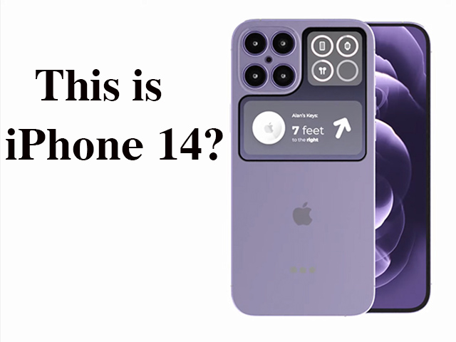 Nếu iPhone 13 chưa đủ hấp dẫn, iPhone 14 năm sau còn xịn, ”chất” hơn