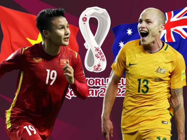 Trực tiếp bóng đá Việt Nam - Australia: Dè chừng sao trẻ Man City, Quang Hải lại mơ kỳ tích