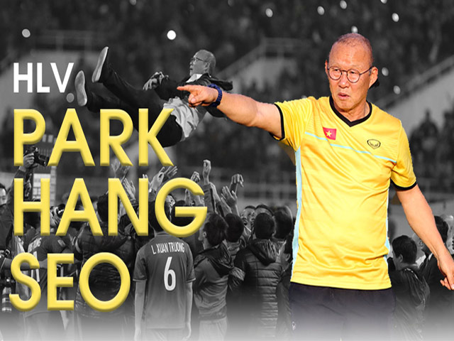 ĐT Việt Nam đấu Malaysia: Thầy Park sau 2 năm huyền diệu, mơ về giai đoạn huy hoàng hơn