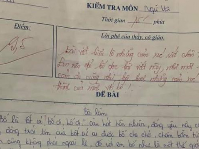 Bài văn tả bố được cô giáo chấm 9,5 điểm khiến cộng đồng mạng phát khóc