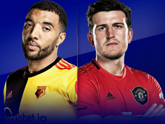 Nhận định bóng đá Watford - MU: Hừng hực khí thế vùi dập ”kho điểm”