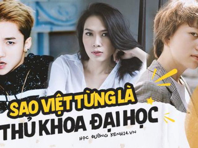 Những sao Việt từng là thủ khoa đầu vào đại học: Nam ca sĩ ”hot” nhất showbiz chỉ mất 1 tháng để ôn thi