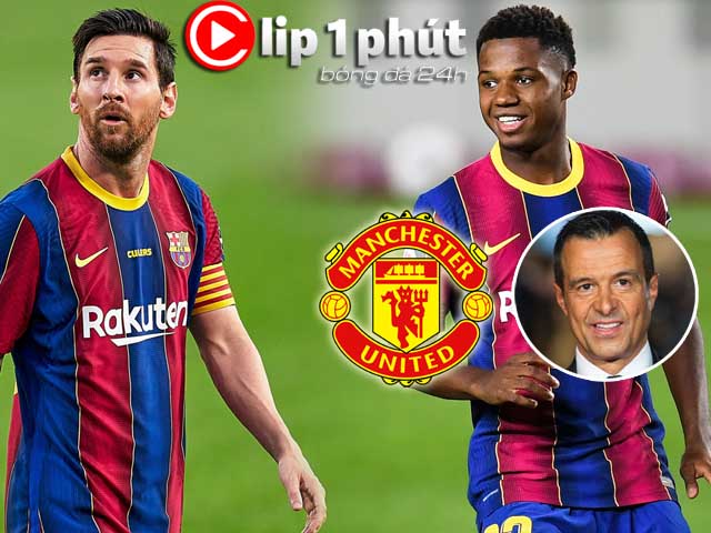 Barca ”phế ngôi” Messi, MU  mượn tay siêu ”cò” cướp SAO 133 triệu bảng (Clip 1 phút Bóng đá 24H)