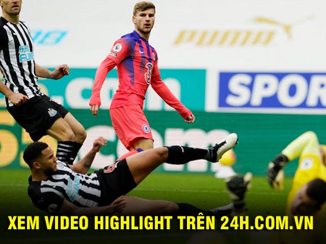 Video highlight trận Newcastle - Chelsea: Phản lưới ngỡ ngàng, dấu ấn ”song sát”