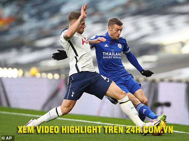 Video Tottenham - Leicester City: Đòn đau phút bù giờ, ngôi nhì bảng đổi chủ