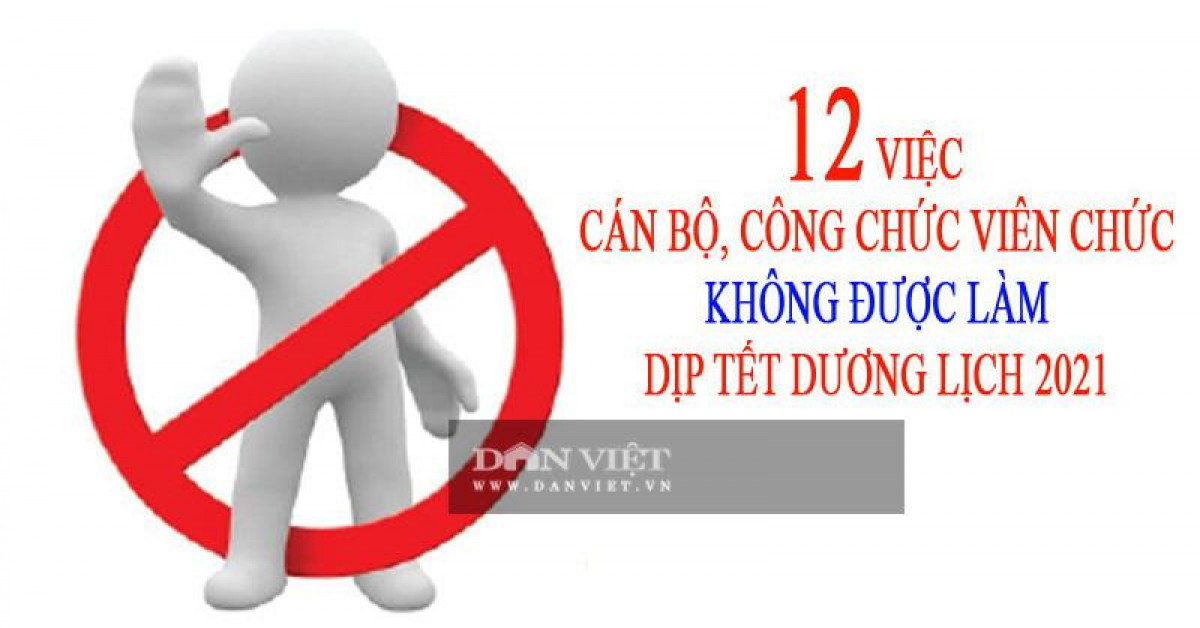 12 việc cán bộ, công chức viên chức không được làm dịp Tết Dương lịch 2021