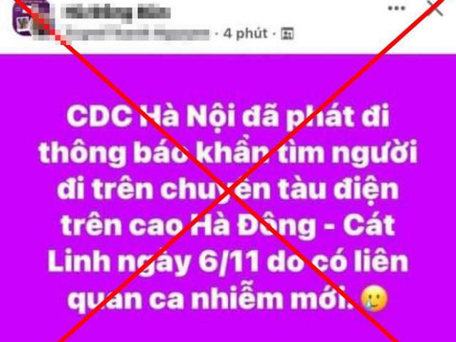 Thông tin “tìm người đi tàu Cát Linh - Hà Đông do liên quan ca mắc COVID-19” là sai sự thật