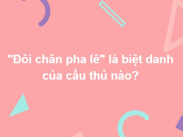 Bộ 15 câu hỏi khiến biết bao người vật vã tìm lời giải