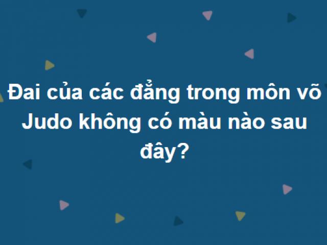 Muốn ăn điểm trọn bộ bài test này là điều không hề đơn giản