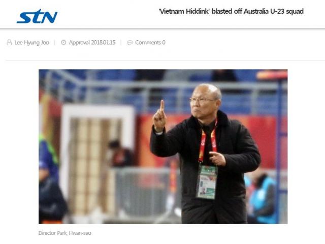 Trầm trồ U23: Báo Hàn Quốc ví Park Hang Seo là “phù thủy Hiddink Việt Nam”