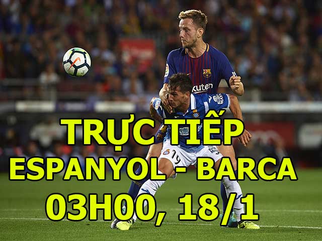 TRỰC TIẾP bóng đá Espanyol - Barcelona: Messi sát cánh 2 ”đối tác lạ”