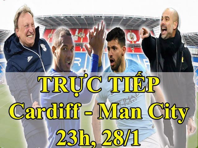 TRỰC TIẾP bóng đá Cardiff City - Man City: Không cản được bão