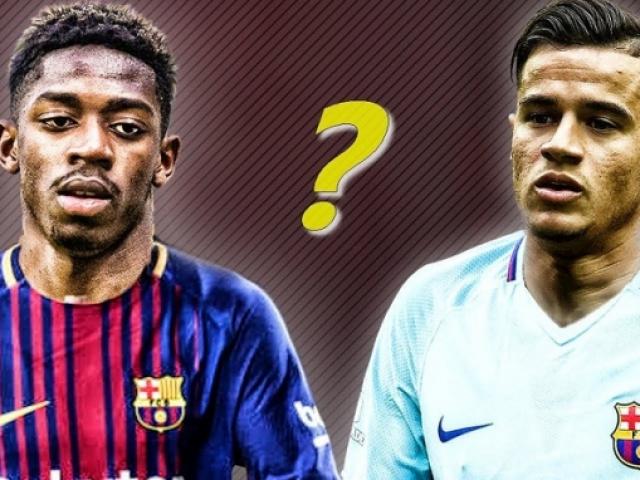 Dembele – Coutinho 300 triệu euro: Barca “gà mờ”, ném tiền qua cửa sổ?