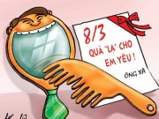 Sắp đến ngày 8 tháng 3/ Anh em biết tặng chị nhà gì chưa?