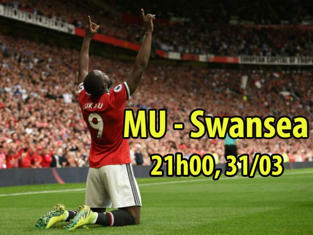 Bóng đá - MU - Swansea: “Quỷ đỏ” trút giận, Lukaku săn siêu kỷ lục