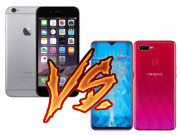 Thời trang Hi-tech - Có 7 triệu nên mua iPhone 6s Plus &quot;lướt&quot; hay Oppo F9 mới chơi Tết?