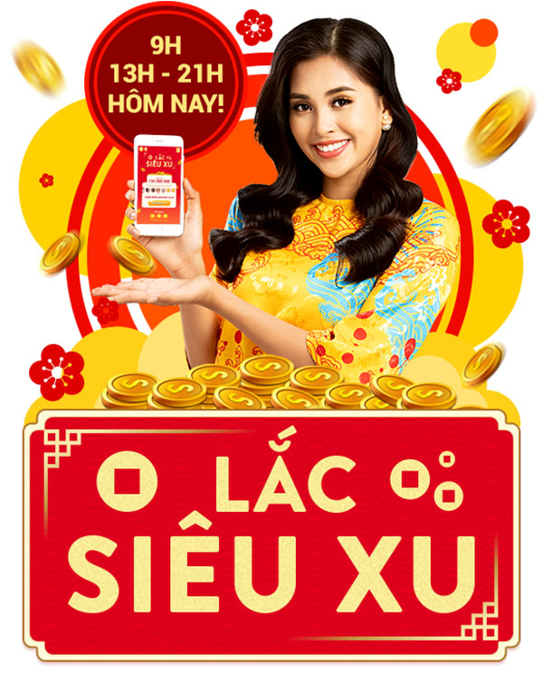 Ngày hội Lắc Siêu Xu: mua càng sung, lắc càng nhiều quà về túi đều đều - 1