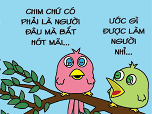 Tranh vui - Con chim hót nhiều cũng phải mệt!
