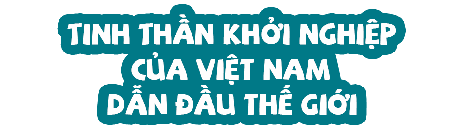 Startup Việt 2018: Sôi động triệu đô, “liều” nhất thế giới - 2