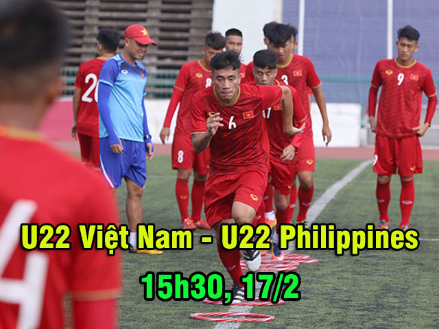 U22 Việt Nam – U22 Philippines: Khai xuân tưng bừng, tiếp bước đàn anh