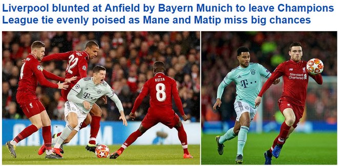 Liverpool hòa đau Bayern: Báo chí Anh ca ngợi &#34;hùm xám&#34;, chê tội đồ Mane - 1